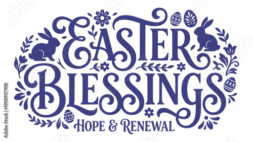 Easter Blessings Typography with Bunny and Floral Elements for Easter Campaign Design
