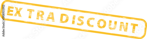 Yellow extra discount stamp or badge, vector overlay effect for marketing or banner