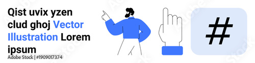 Male figure gesturing right, hand icon pointing, large metadata tag, and placeholder text. Ideal for digital communication, social media, typography, branding, user interaction content creation