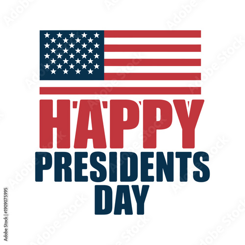 A graphic design celebrating Presidents Day with an American flag and text