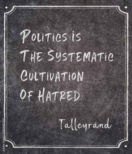 фотографія cultivation of hatred Talleyrand