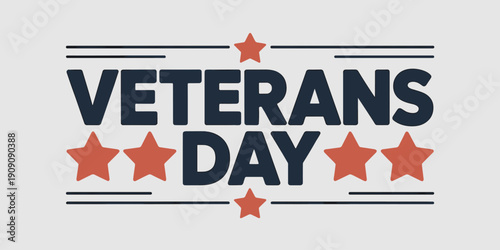 Veterans Day patriotic graphic with stars and text honoring military service and sacrifice for national remembrance events and patriotic design projects remembrance gratitude respect honor freedom