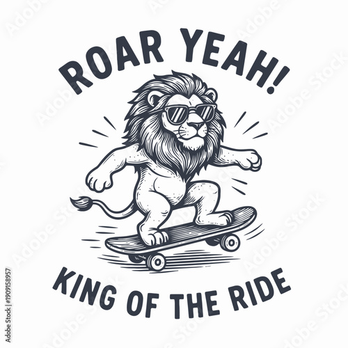 Cool Lion Skateboarder King of the Ride.