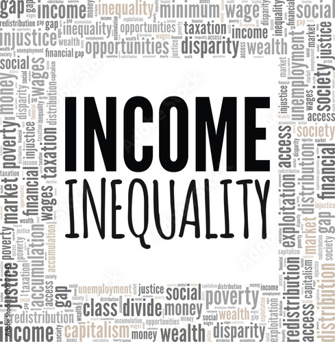 Income Inequality word cloud conceptual design isolated on white background.