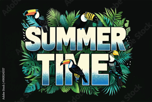 Vibrant graphic design proclaiming summer time featuring tropical toucans nestled among lush green jungle foliage creating a fun vacation feeling advertisement