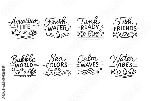Aquarium-themed quotes: fresh water, fish friends, bubble world, sea colors, calm waves, water vibes