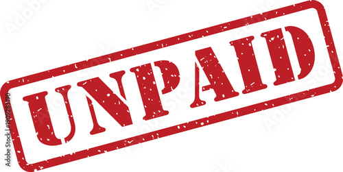 A rectangular red grunge rubber stamp displaying the bold word UNPAID on a clear white surface