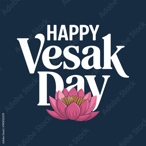 Happy Vesak Day celebration with pink lotus flower on dark blue background  Buddhist holiday