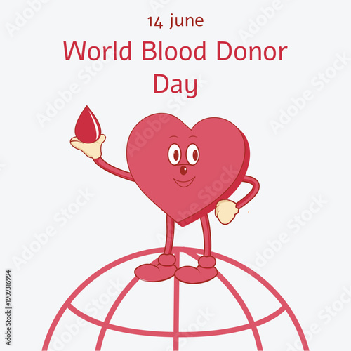 World Blood Donor Day, card with cute heart mascot on globe