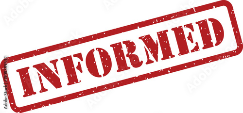 A striking red grunge rubber stamp mark prominently displays the word INFORMED on a crisp white background