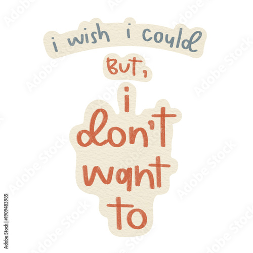 Canvas-taulu Friends' Phoebe's iconic i wish i could, but i don't want to line, quote