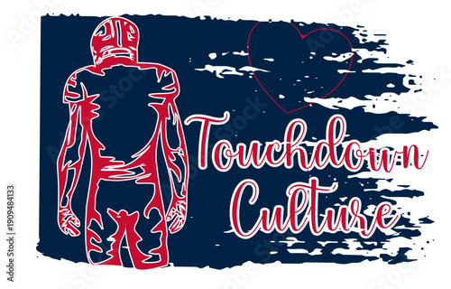 Stylized American football player in  nautical blue, red, black and silver with bold “Touchdown Culture” lettering and heart symbol. Ideal for fan apparel, team identity, sports graphics, digital mark