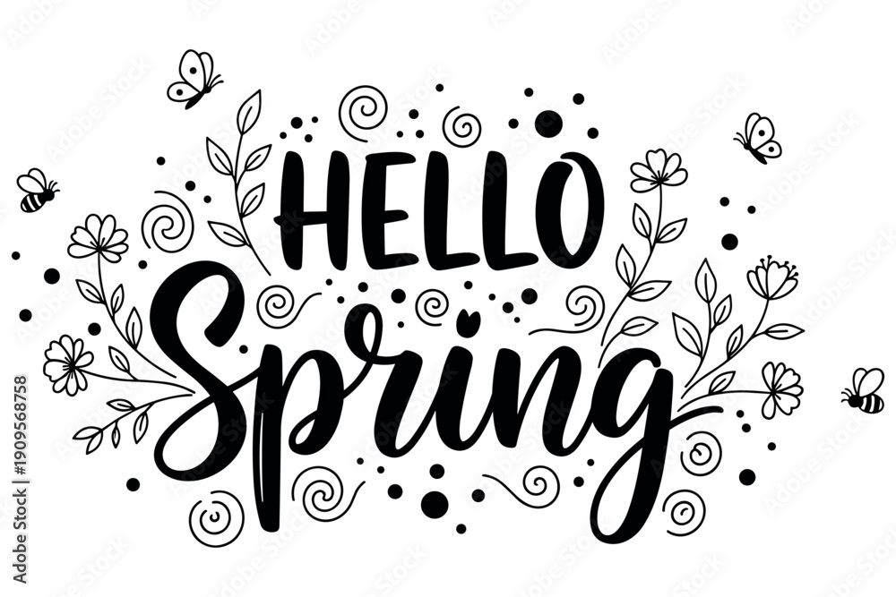 Obraz premium Hand drawn Spring lettering composition decorated with flowers, leaves and botanical doodles for greeting cards, posters, stickers, and seasonal spring designs
