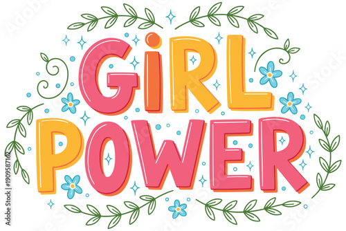 Feminine lettering set for empowerment and celebration. Text designs with floral and heart elements on transparent backgrounds.