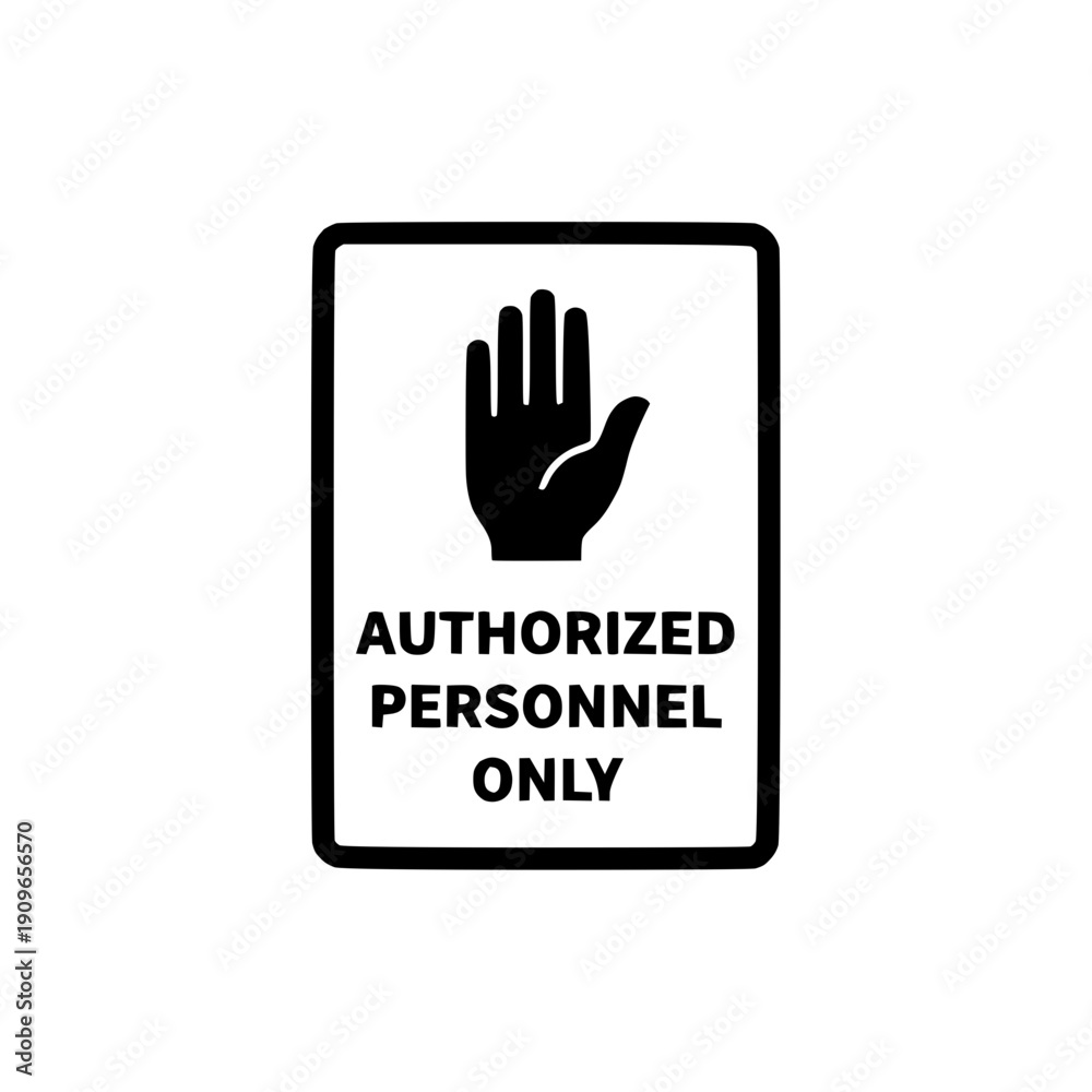 Fototapeta premium Authorized Personnel Only Restricted Access Sign