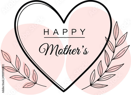A delicate illustration featuring a heart shape with the words happy mother s inside surrounded by floral arrangements and pastel pink tones