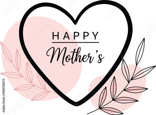 A delicate illustration featuring a black heart shape with the words happy mother s inside adorned with pink accents and botanical elements
