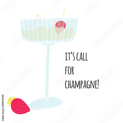 Minimal champagne cocktail illustration with quote “It’s call for champagne”. Elegant flat vector design for celebration cards and party graphics.