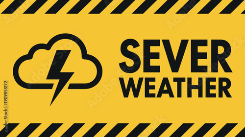 Severe Weather warning banner with cloud, lightning bolt icon, yellow and black striped hazard background, vector illustration