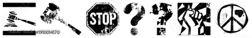 Distressed black and white gavel, stop sign, question marks, raised fist, peace symbol gritty urban protest art, activist graphics, symbolic street art, stencil style.