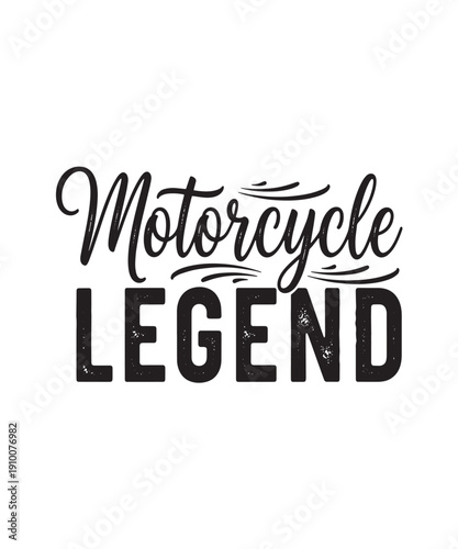 Motorcycle Legend: Iconic Black and White Hand-Lettered Typography for Riders and Legends of the Road