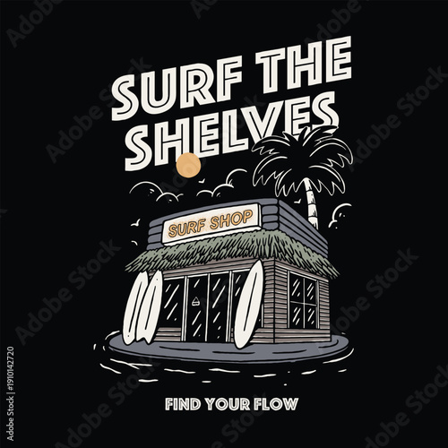 Vintage Surf Shop Illustration with Surf The Shelves Typography