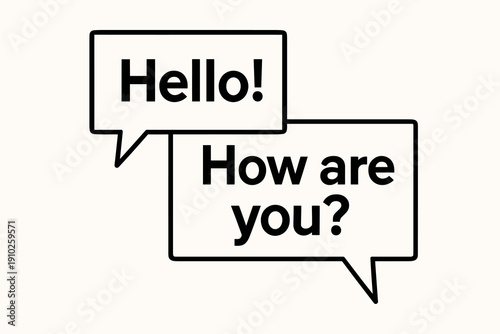 Conversation bubbles with greetings and inquiry about well being.