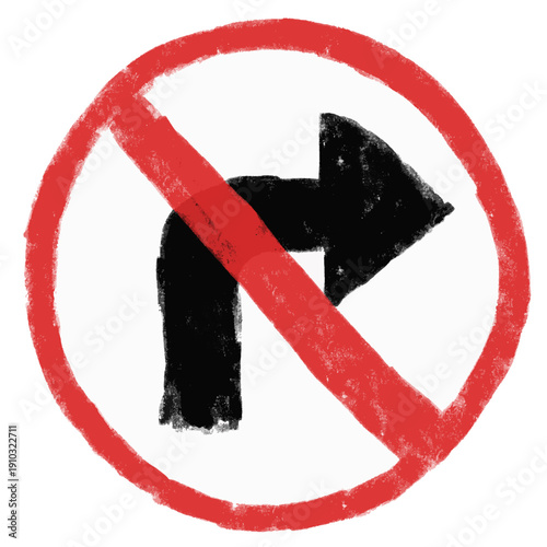 Cute hand drawn doodle watercolor crayon prohibited do not turn right allowed icon in red circle rounded traffic road sign kids nursery sticker illustration png cutout