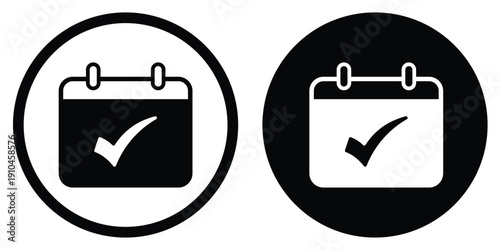 Calendar vector icon with a confirmed checkmark symbol. Set in black and white circular frames. Suitable for verified dates, completed appointments, and successful project scheduling.