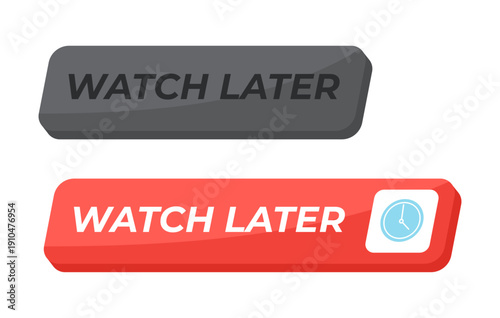Watch later isometric social media UI button set. Save videos for future viewing. Bookmarking content. Delay queue playlist. Clean modern vector design. Isolated interactive CTA elements collection