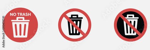 No Trash Allowed Symbol, No Garbage And Waste Throwing Prohibited Signs, Forbidden Rubbish Disposal Icon Set With Red Circle Slash, Stop Littering Warning Labels For Public Cleanliness And Environment