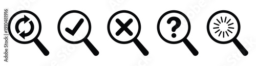 Set of five minimalist magnifying glass icons featuring refresh arrows, check mark, cross cancel, question mark help, and loading spinner. Black outline pictograms isolated on a light background for i