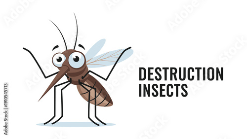 Humorous mosquito cartoon character standing next to the text destruction insects isolated on a plain white background.