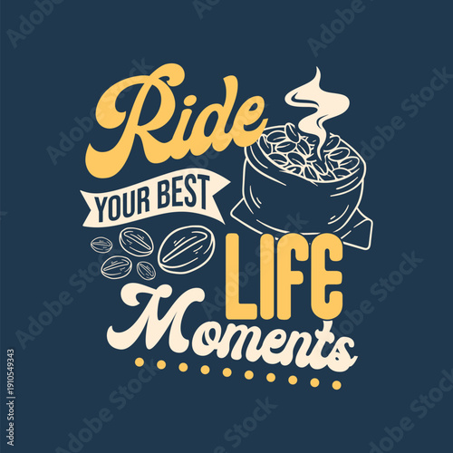 Coffee t shirt design ready for printing