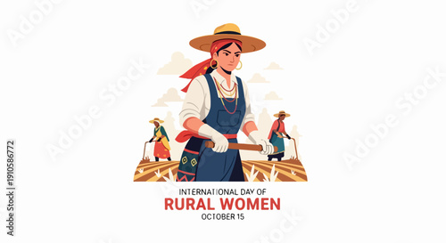 Illustration of rural women, a diligent female farmer working fields, wearing hat, holding tool. International Day of Rural Women recognizes dedication. Artwork portrays essential rural women,
