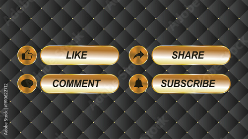 Golden social media engagement buttons for like, share, comment, and subscribe on a dark quilted background.