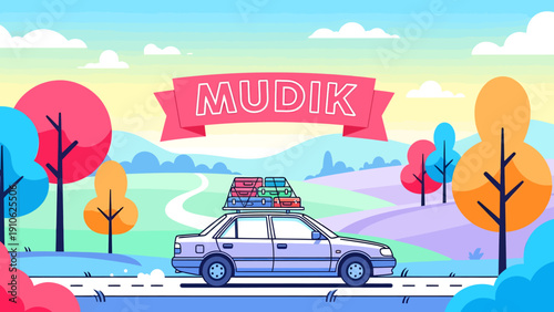 A vibrant cartoon illustration of a car with luggage on its roof driving on a winding road through a colorful landscape with stylized trees under a "MUDIK" banner.