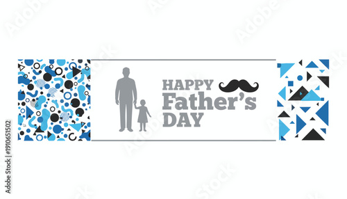 Happy Father's Day banner with father and child silhouettes and decorative patterns.