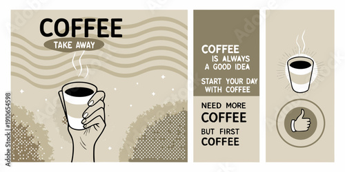 Coffee advertisement with hand holding cup and encouraging messages