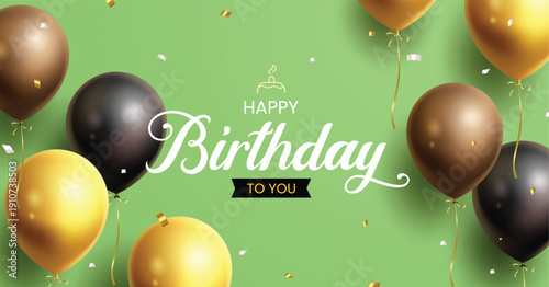 Happy birthday vector background design. Happy birthday greeting text with gold, black, and bronze balloons and confetti on a green backdrop for celebration banner. Vector illustration.