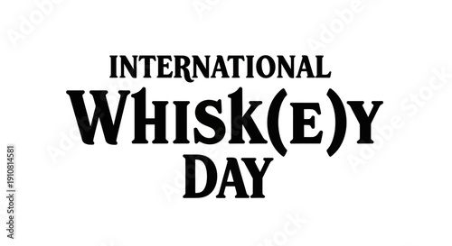 Celebrate International Whiskey Day with a glass of fine scotch whisky
