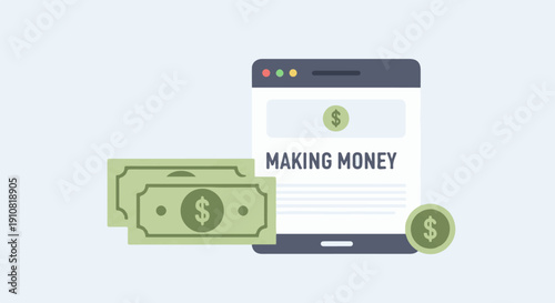 Illustration of making money with banknotes, coins and a digital device screen