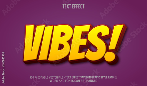 Vibes 3d editable text effect style