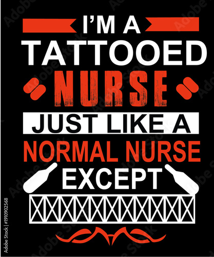 I am tattooed nurse