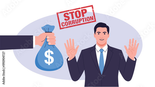 "Anti-corruption illustration with businessman rejecting bribe money bag and red STOP CORRUPTION text symbolizing integrity and advocacy"