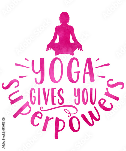 Yoga gives you superpowers