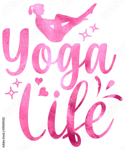 Yoga Life Pink Watercolor Typography