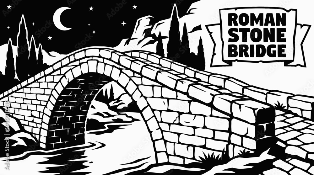 Naklejka premium night ancient roman stone bridge landscape black an white vector with full moon and bright stars above historic arch architecture over dark river horizon showing celestial astronomy galaxy environment
