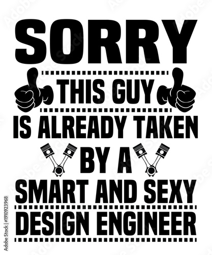 Sorry This Guy Is Already Taken Typography