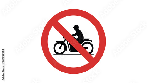 no motorcycle prohibition sign with motorbike rider icon crossed out in red circle isolated on white background traffic warning symbol